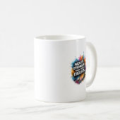 Sei stärker als deine Ausreden abstraktes Design Kaffeetasse (VorderseiteRechts)