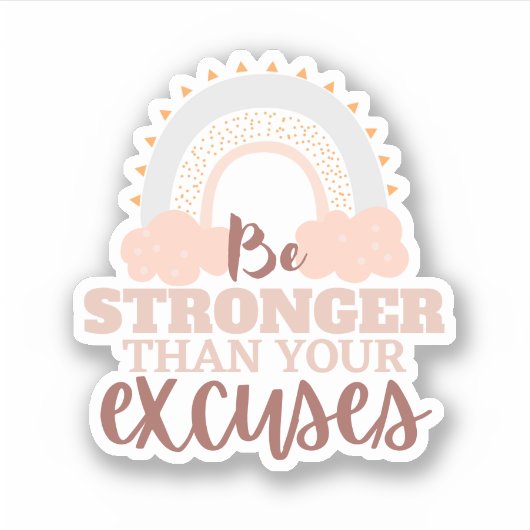 "Sei stärker als ..." Individuell-geschnittener Vi Aufkleber (Vorderseite)