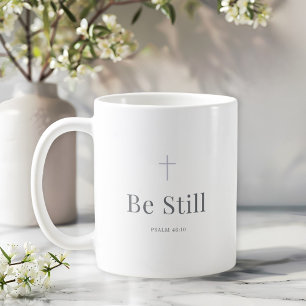 Sei Still Christlicher Becher – Psalm 46,10 Schrif Kaffeetasse