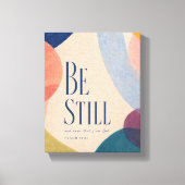 SEI STILL | Psalm 46:10 Christlich Leinwanddruck (Vorderseite)