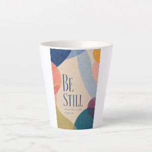 SEI STILL Psalm 46:10 Christlich Milchtasse