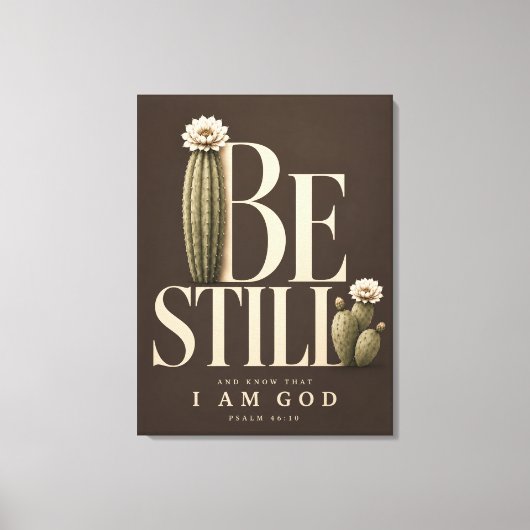 SEI STILL | Psalm 46:10 Leinwanddruck (Vorderseite)