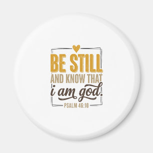 Sei still Psalm 46_10 Vintage Christliches Shirt D Magnet