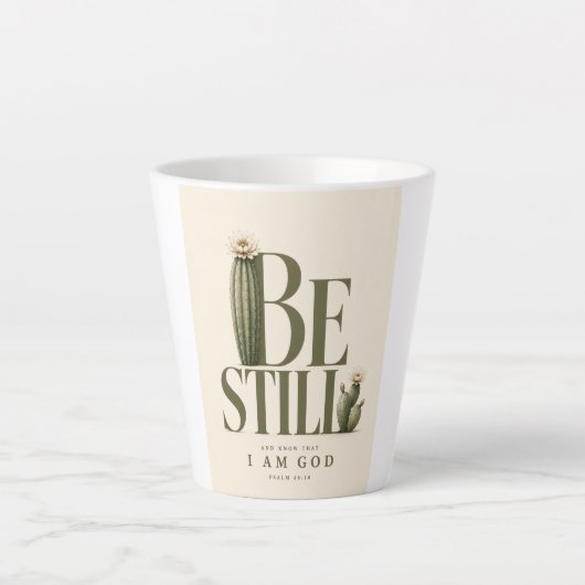 SEI STILL | Psalm 46:10 | Warm Cream Milchtasse (Vorderseite)