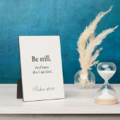 Sei still Schild Psalm 46:10 Fotoplatte (Seite)