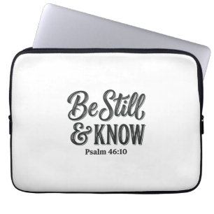 Sei Still Und Erkenne Psalm 46_10 Christliches T-S Laptopschutzhülle