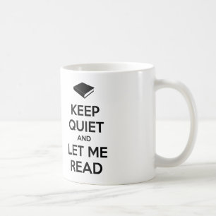 Sei still und lass mich lesen kaffeetasse