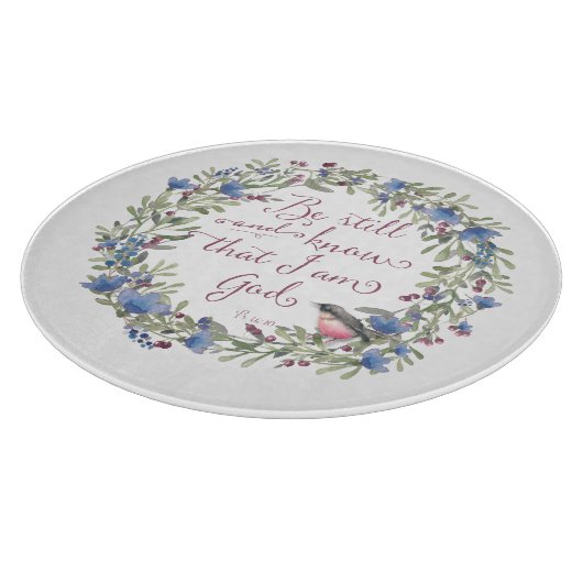 Sei still und weiß - Psalm 46:10 Schneidebrett (Ecke)