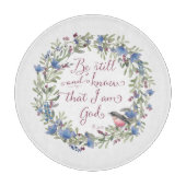 Sei still und weiß - Psalm 46:10 Schneidebrett (Vorderseite)