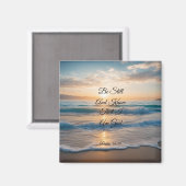 "Sei still und weißt, dass ich Gott bin" Sonnenauf Magnet (Vorderseite/Rückseite)