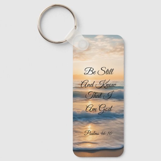 "Sei still und weißt, dass ich Gott bin" Sonnenauf Schlüsselanhänger (Vorderseite)