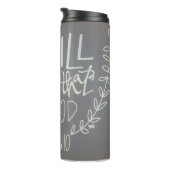 "Sei still und weißt, dass ich Gott bin." Thermobe Thermosbecher (Nach rechts gedreht)