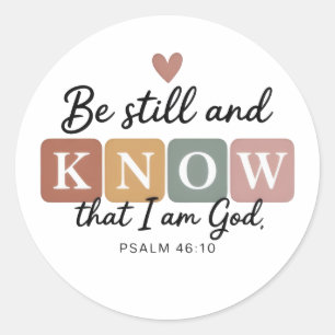 Sei still und wisse Aufkleber Psalm 46,10 Christ
