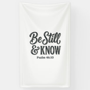 Sei Still Und Wisse Psalm 46_10 Christliches T-Shi Banner
