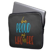 Sei stolz auf das, was du bist laptopschutzhülle (Vorderseite Links)
