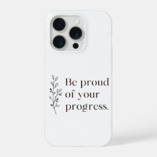 Sei stolz auf deine Fortschritte Minimalistische i iPhone 15 Pro Hülle