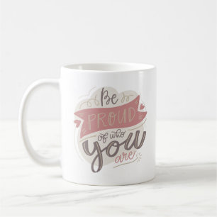 Sei stolz auf dich selbst kaffeetasse