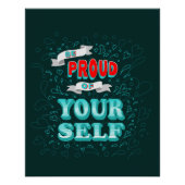 Sei stolz auf dich selbst Motivierend Poster (Vorderseite)
