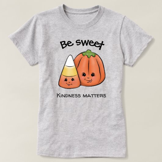 Sei süß Halloween Candy Corn & Pumpkin T-Shirt (Design vorne)