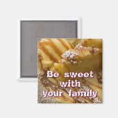 Sei süß mit deiner Familie Magnet (Vorderseite/Rückseite)