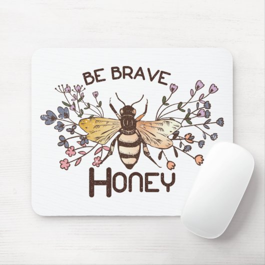 Sei tapfer Honey Bee Mousepad (Mit Mouse)