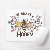 Sei tapfer Honigbiene Mousepad (Mit Mouse)