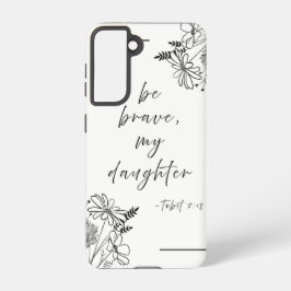 Sei tapfer - Samsung Case Samsung Galaxy Hülle