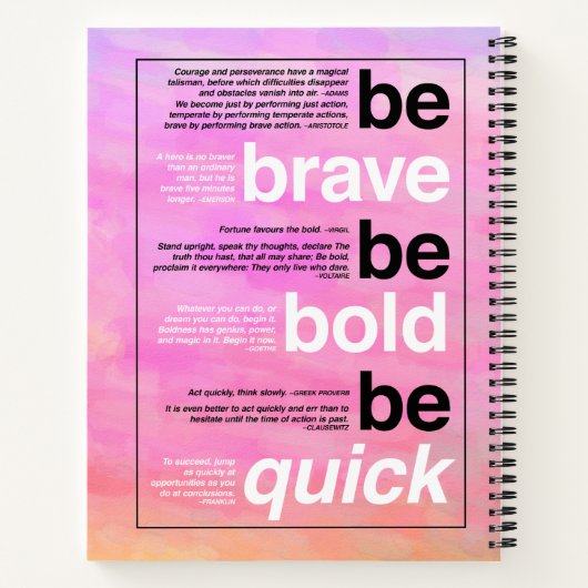 Sei tapfer! Sei mutig! Sei schnell. Motivierend Zi Notizblock (Rückseite)