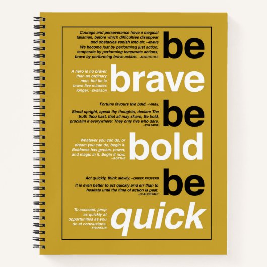 Sei tapfer! Sei mutig! Sei schnell. Motivierend Zi Notizblock (Vorderseite)