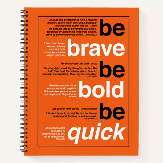 Sei tapfer! Sei mutig! Sei schnell. Motivierend Zi Notizblock (Vorderseite)