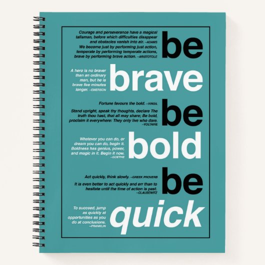 Sei tapfer! Sei mutig! Sei schnell. Motivierend Zi Notizblock (Vorderseite)