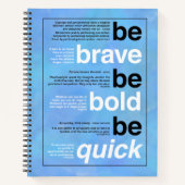 Sei tapfer! Sei mutig! Sei schnell. Motivierend Zi Notizblock (Vorderseite)