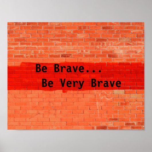 "Sei tapfer...sei sehr tapfer." Poster (Vorne)