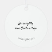 Sei unartig, Rett Santa a Trip Ornament (Rückseite)