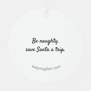 Sei unartig, Rett Santa a Trip Ornament