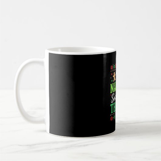 Sei unartig, rette Weihnachtsmann Lustiger Weihnac Kaffeetasse (Links)