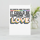 Sei vorsichtig, wen du hasst, es könnte jemand U-L Einladung (Stehend Vorderseite)