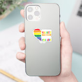 Sei vorsichtig, wer schwule Girl-Gay Pride hasst Aufkleber (Telefon)