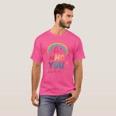 Sei, wer du bist T-Shirt (Vorne ganz)