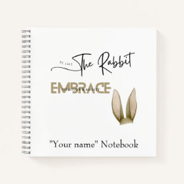 Sei wie das Kaninchen Notizblock
