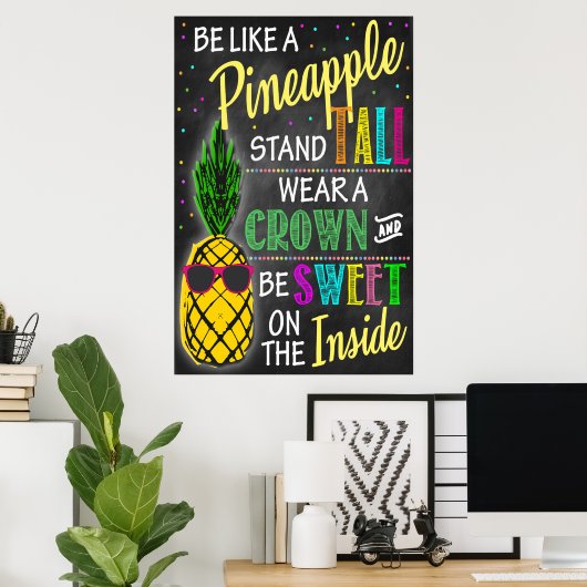 Sei wie ein Ananas-Printable Poster (Heimbüro)