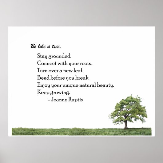 Sei wie ein Baum Inspiration Wall Art Print Poster (Vorne)