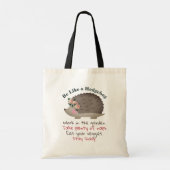 Sei wie ein Igel Tote Bag Tragetasche (Rückseite)