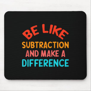 Sei wie Subtraktion und mache einen Unterschied Lu Mousepad