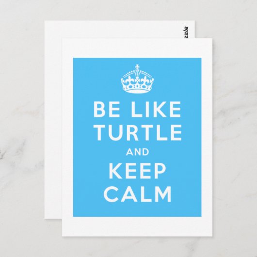 Sei wie TURTLE und BEHALT CALM blue quote Postkarte (Vorne/Hinten)