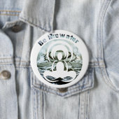 Sei wie Wasser täglich zen Button (Beispiel)