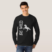 Sei Wild – Strong Horse Design T-Shirt (Vorne ganz)