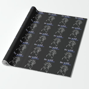 Sei Wild und Frei Pferd Geschenkpapier