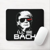 Sei zurück zu Trump 2024 Mousepad (Mit Mouse)