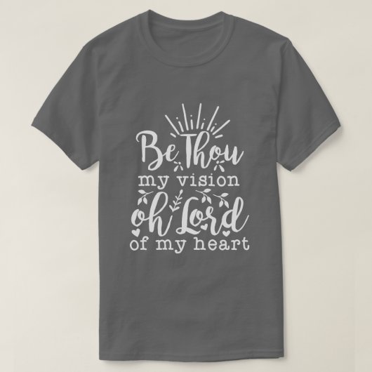 SEID DU MEINE VISION... T-Shirt (Design vorne)